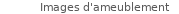 Images d'ameublement