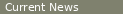 Current News